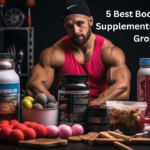 Best Bodybuilding Supplements For Muscle Growth