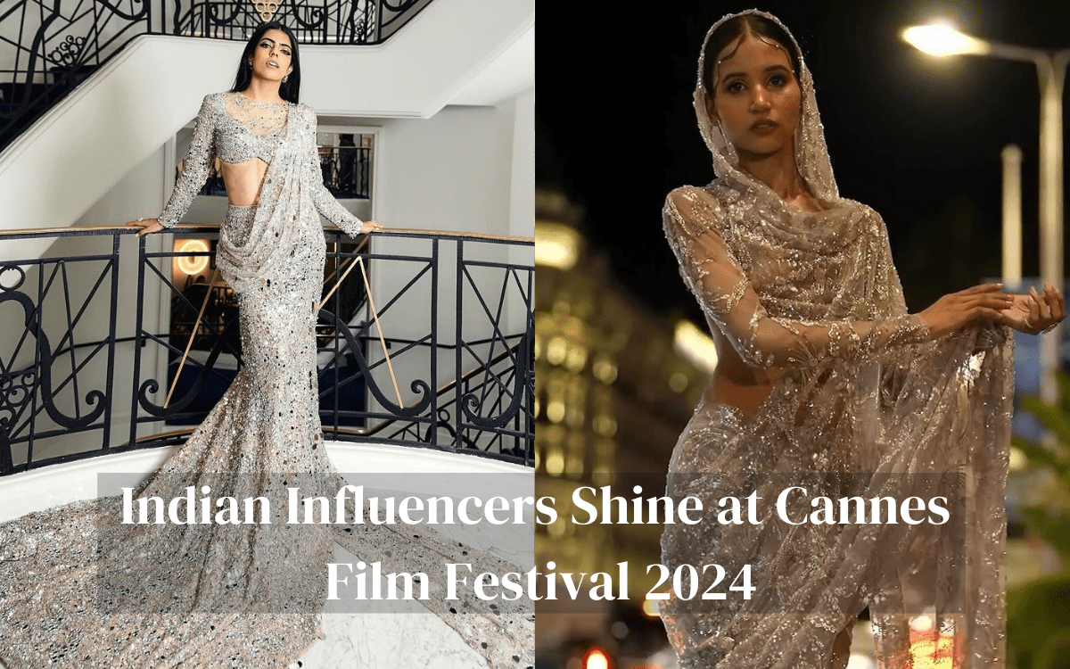 Indian Influencers Shine at Cannes Film Festival 2024