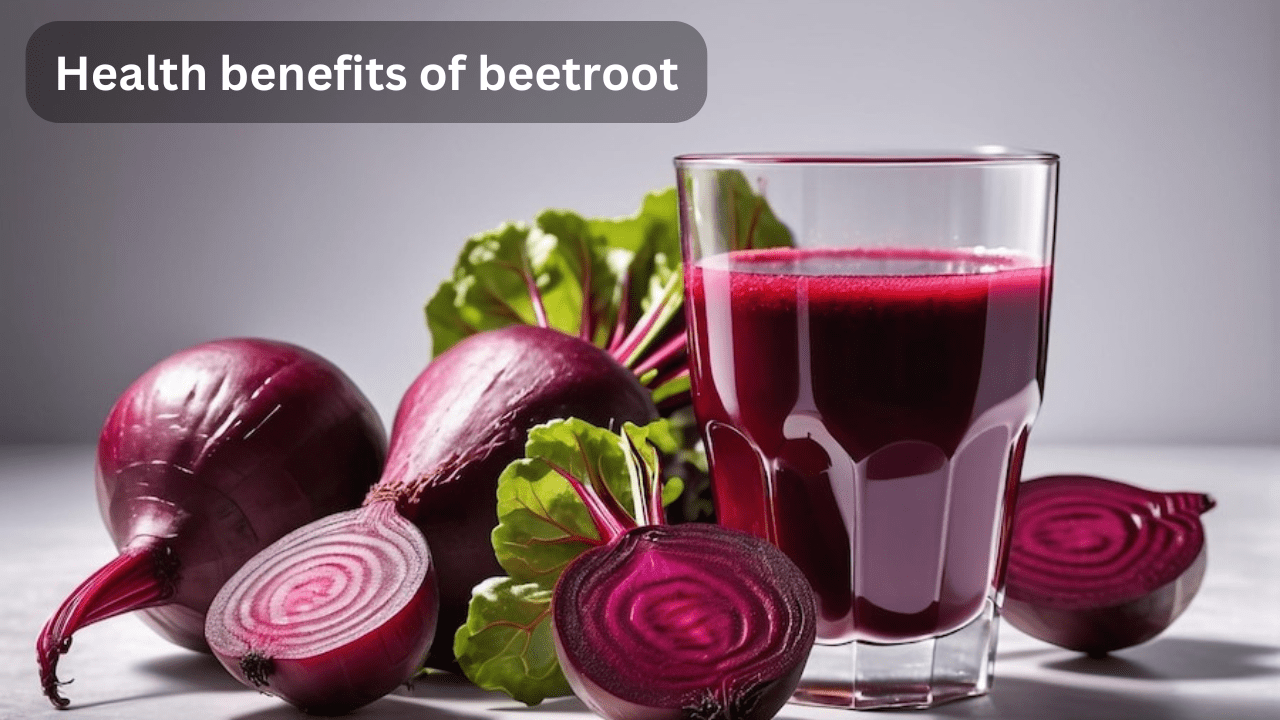 Top 10 Health benefits of beetroot – everything you need to know