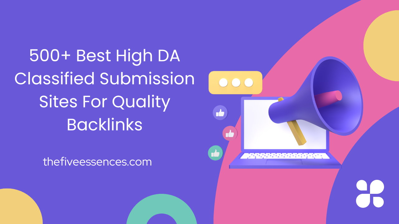 500+ Best High DA Classified Submission Sites For Quality Backlinks